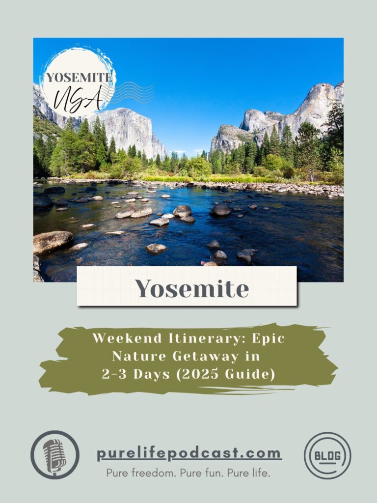 Yosemite weekend trip itinerary