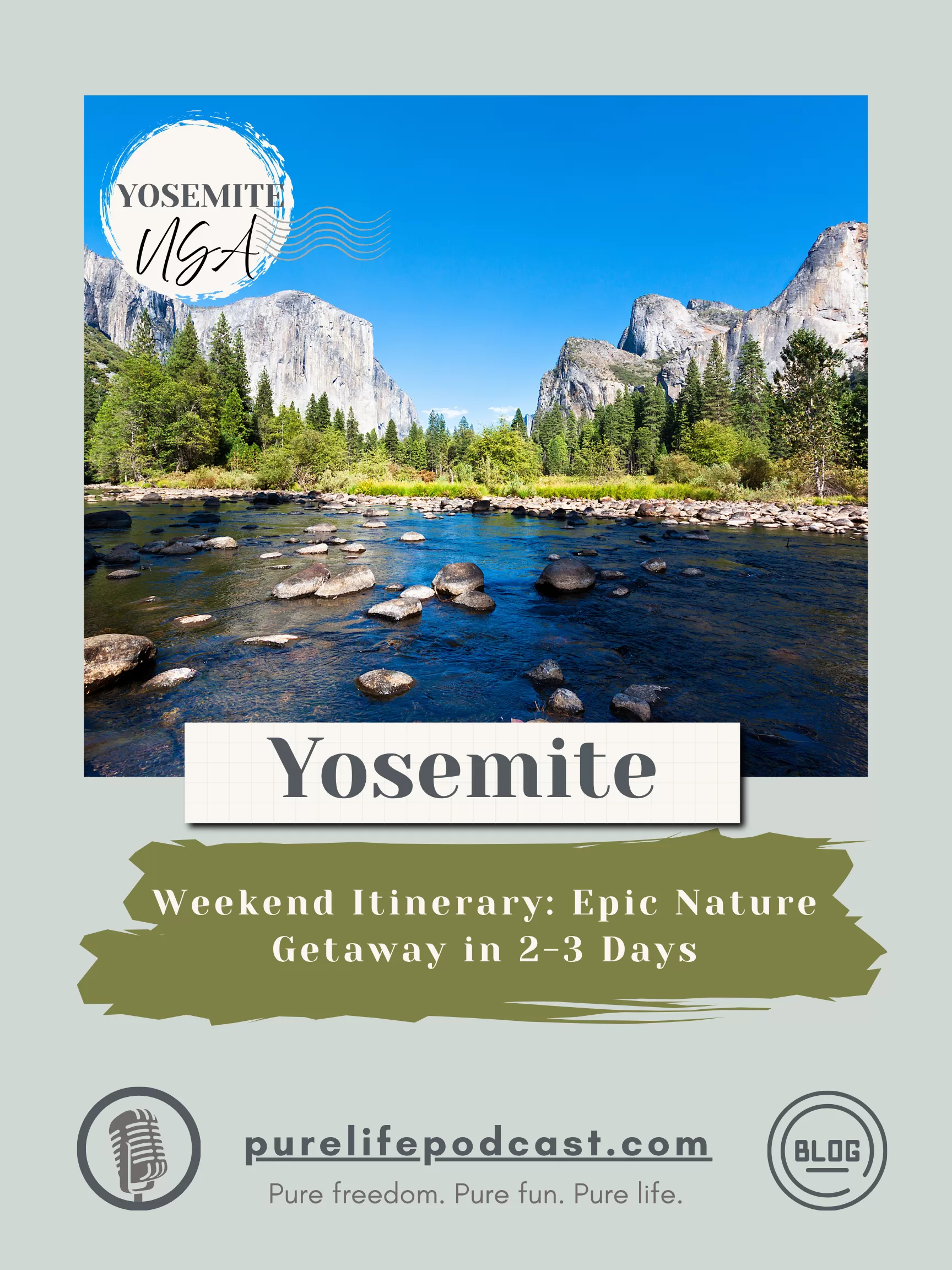 Yosemite weekend trip itinerary