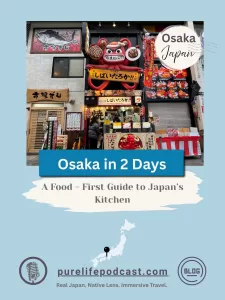 2 Day Osaka Food Itinerary