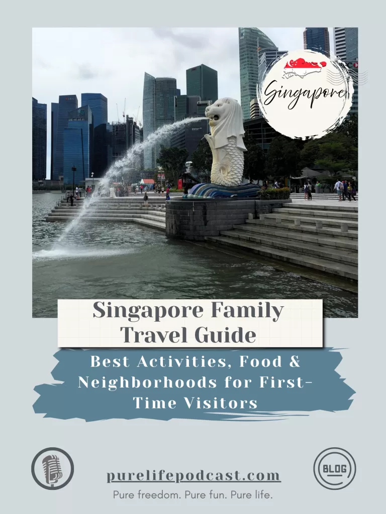 Singapore Family Travel Guide