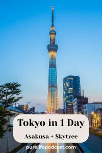 Asakusa & Tokyo Skytree Guide