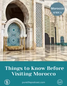 what to know before visiting Morocco