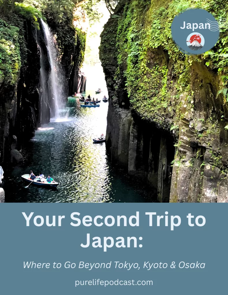 Your second trip to Japan