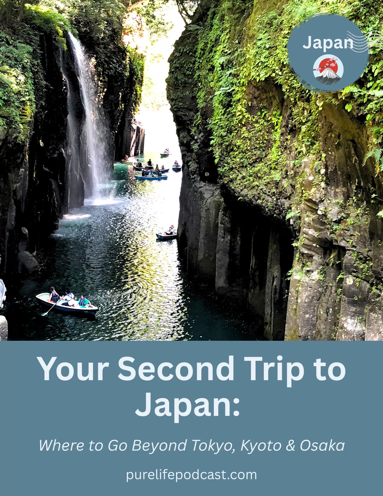 Your second trip to Japan