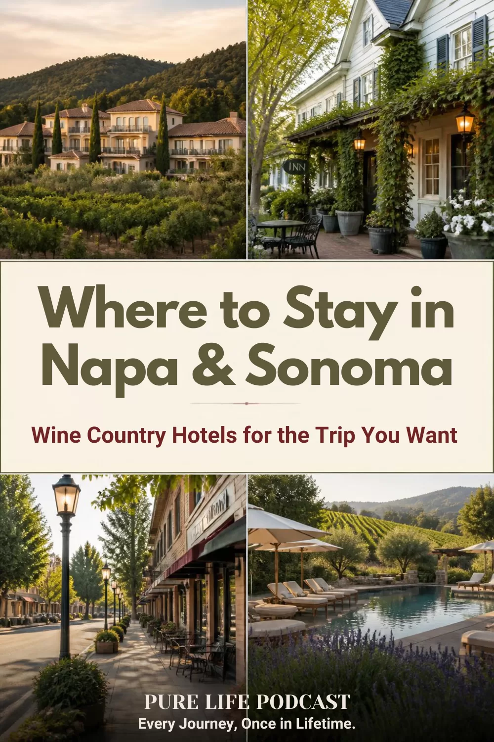 Where to Stay in Napa and Sonoma